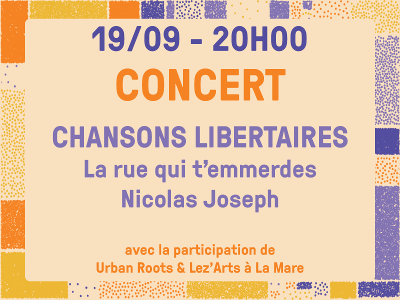 CONCERT DE CHANSONS LIBERTAIRES